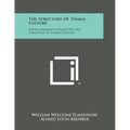 The Structure of Twana Culture: With Comparative Notes on the Structure of Yurok Culture