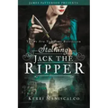 Stalking Jack the Ripper