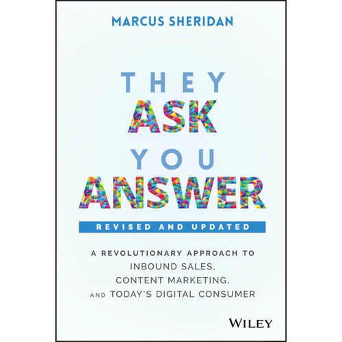 They Ask, You Answer - Revised