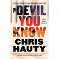 The Devil You Know: A Thriller