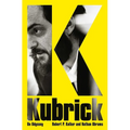 Kubrick: An Odyssey