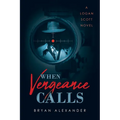 When Vengeance Calls