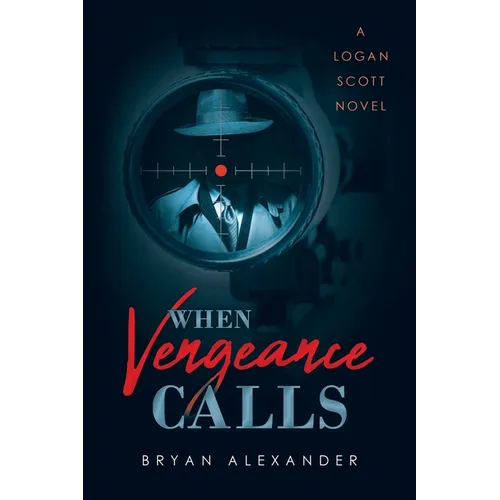 When Vengeance Calls