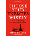 Choose Your Enemies Wisely: Business Planning for the Audacious Few