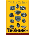 The Moonstone (Mystery Thriller Classic): Detective story