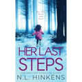 Her Last Steps: A psychological suspense thriller