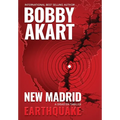 New Madrid Earthquake: A Disaster Thriller