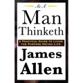 As A Man Thinketh