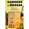 Darkness in Granada: Crime Thriller set in Spain