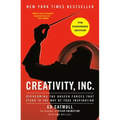 Creativity, Inc. (the Expanded Edition): Overcoming the Unseen Forces That Stand in the Way of True Inspiration