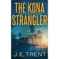 The Kona Strangler