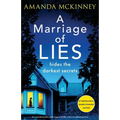 A Marriage of Lies: An unputdownable psychological thriller with a breathtaking twist