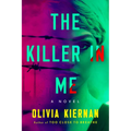 The Killer in Me