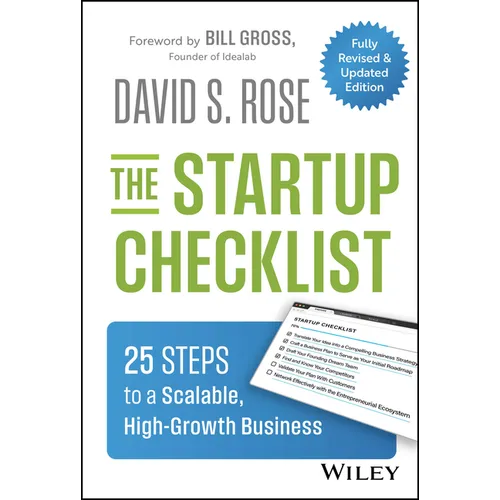 The Startup Checklist: 25 Steps to a Scalable, High-Growth Business