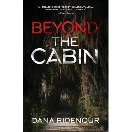 Beyond the Cabin