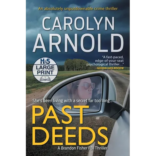 Past Deeds: An absolutely unputdownable crime thriller