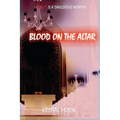 Blood on the Altar