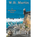 Shaking Off Futility
