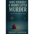 Have Yourself a Merry Little Murder
