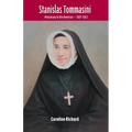 Stanislas Tommasini: Missionary to the Americas 1827-1913