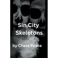 Sin City Skeletons