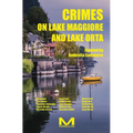 Crime on Lake Maggiore and Lake Orta