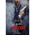 Your Greatest Mistake