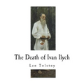 The Death of Ivan Ilych