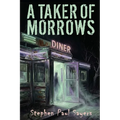 A Taker of Morrows: The Caretakers, Book One
