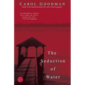 The Seduction of Water