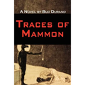 Traces of Mammon