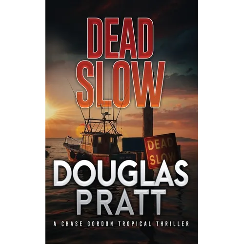 Dead Slow