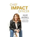 Chief Impact Officer: Real Transformation Comes from Human--Not Just Artificial--Intelligence