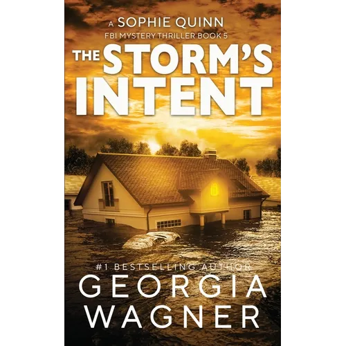 The Storm's Intent