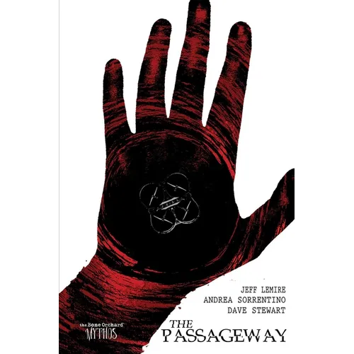 Bone Orchard Mythos: The Passageway