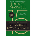 The 15 Invaluable Laws of Growth (10th Anniversary Edition)
