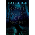 Small Acts of Deceit