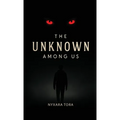 The Unknown among Us