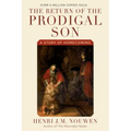 The Return of the Prodigal Son: A Story of Homecoming