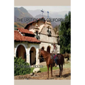The Last of the Californios: The Pico Family, 1775-1894
