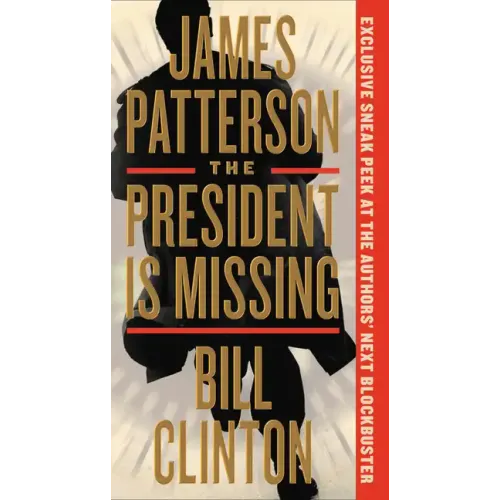 The President Is Missing