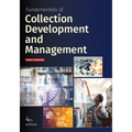 Fundamentals of Collection Development and Management