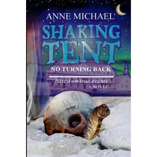 Shaking Tent: No Turning Back