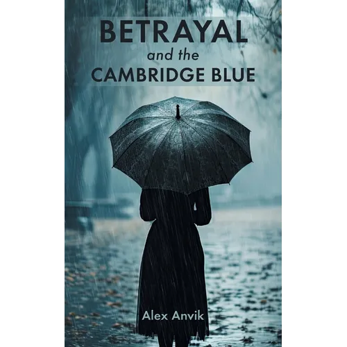 Betrayal and the Cambridge Blue