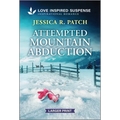 Attempted Mountain Abduction