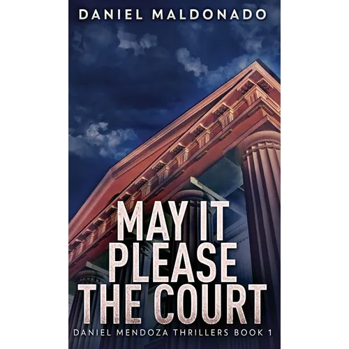 May It Please The Court