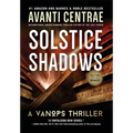 Solstice Shadows: A VanOps Thriller