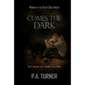 Comes the Dark