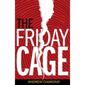 The Friday Cage