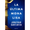 La Última Mona Lisa / The Last Mona Lisa
